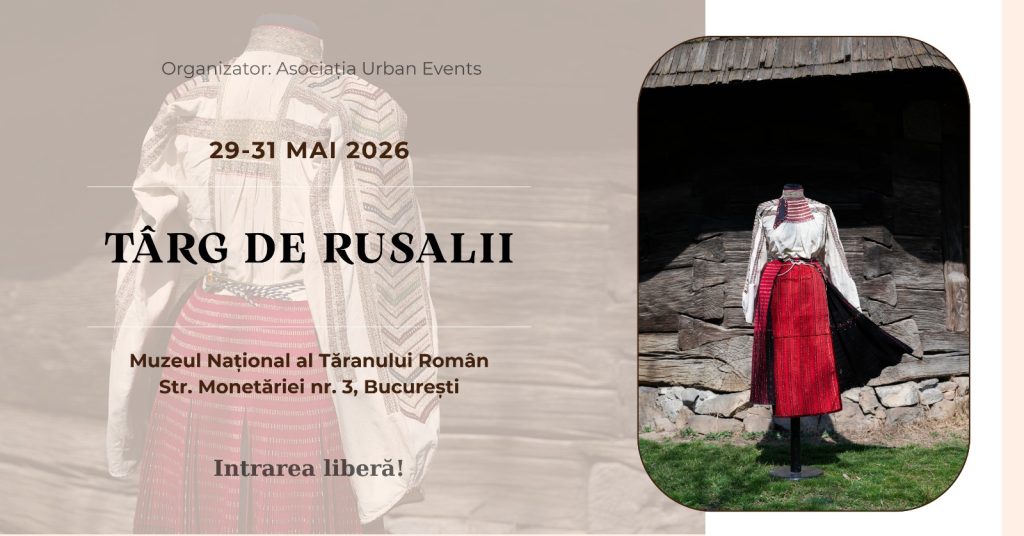 Târg de Rusalii @ Muzeul Național al Țăranului Român