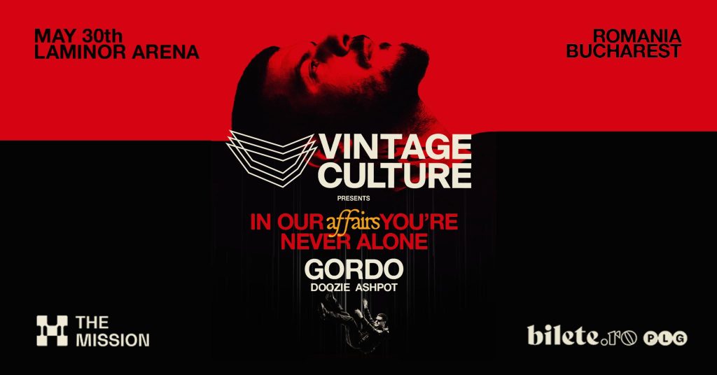 The Mission presents: Vintage Culture Affairs & Gordo, Doozie, Ashpot @ Laminor Arena