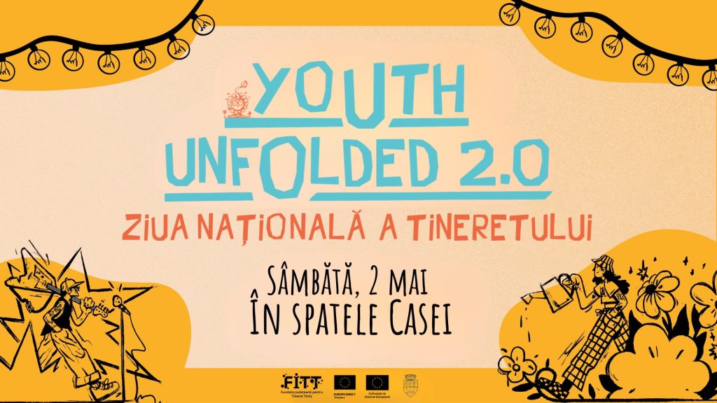 Youth Unfolded 2.0 - Ziua Națională a Tineretului
