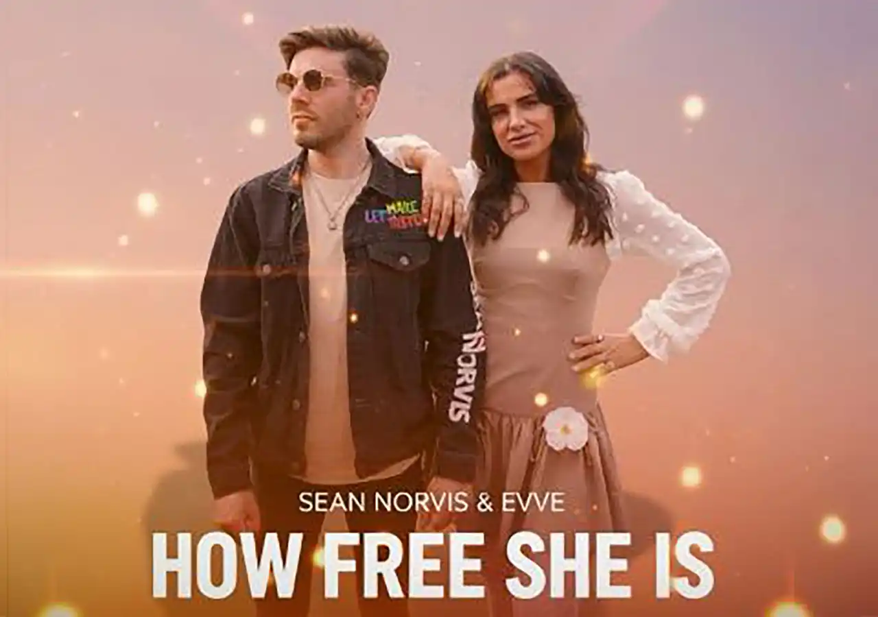 Sean Norvis & EVVE lansează &bdquo;How Free She Is" &ndash; creată și filmată &icirc;ntr-o singură zi