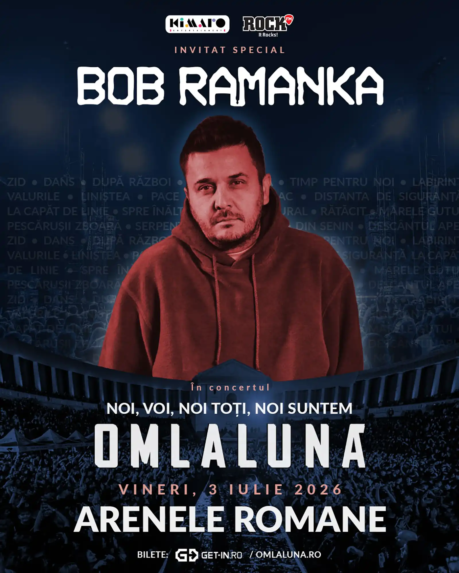 NOI, VOI, NOI TOȚI – Cea mai mare reuniune om la lună la Arenele Romane. Invitați speciali: Grimus și Bob Ramanka