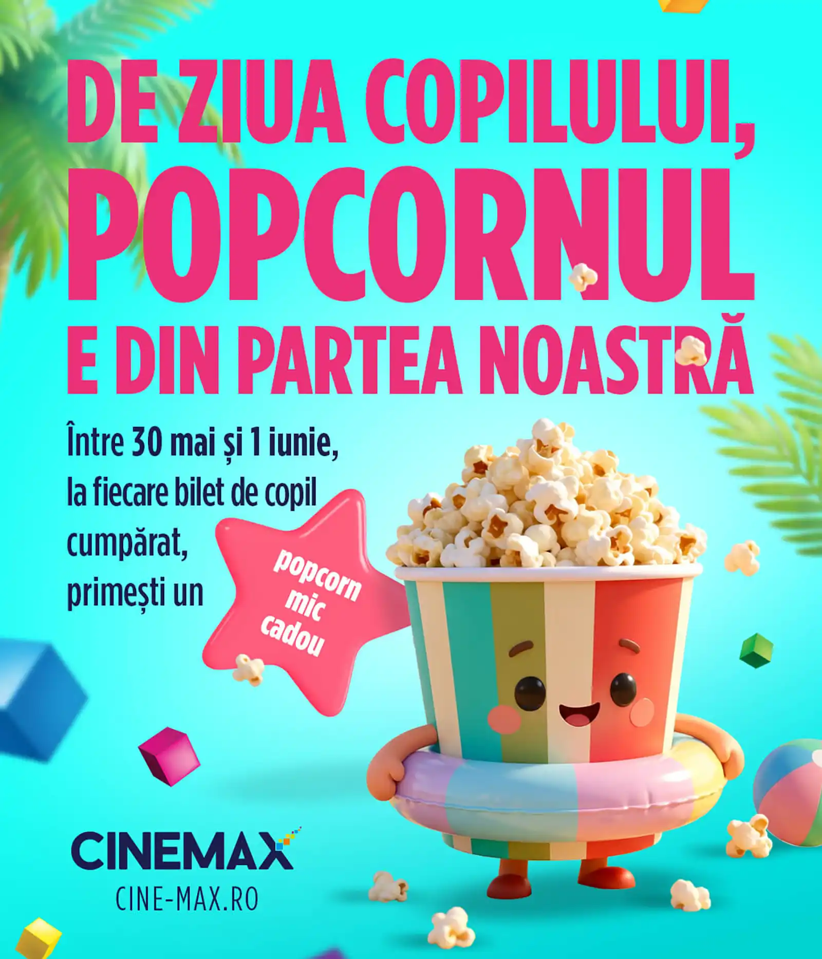 CINEMAX Veranda sărbătorește Ziua Copilului cu filme și popcorn cadou pentru cei mici