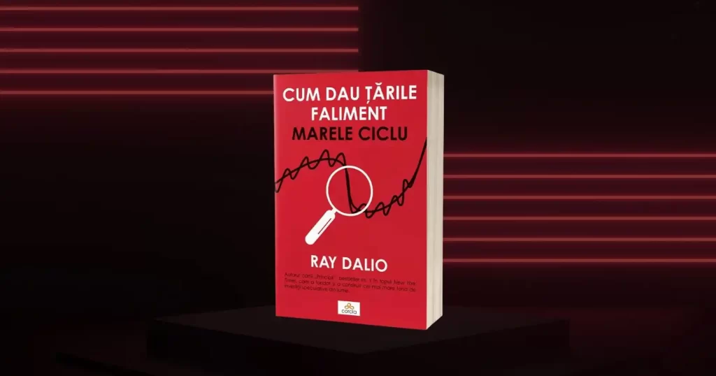 Părintele investițiilor, Ray Dalio, explică mecanismele care duc la falimentul țărilor
