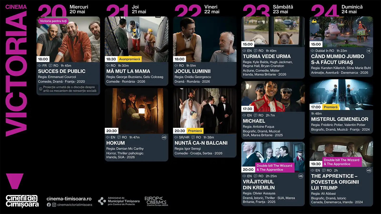 Ce filme rulează săptămâna aceasta la Cinema Victoria, Cinema Timiș, Cinema Studio și Cinema Johnny (20–24 mai)