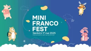 Instititul Francez din România la București prezintă : MiniFrancoFest 2025