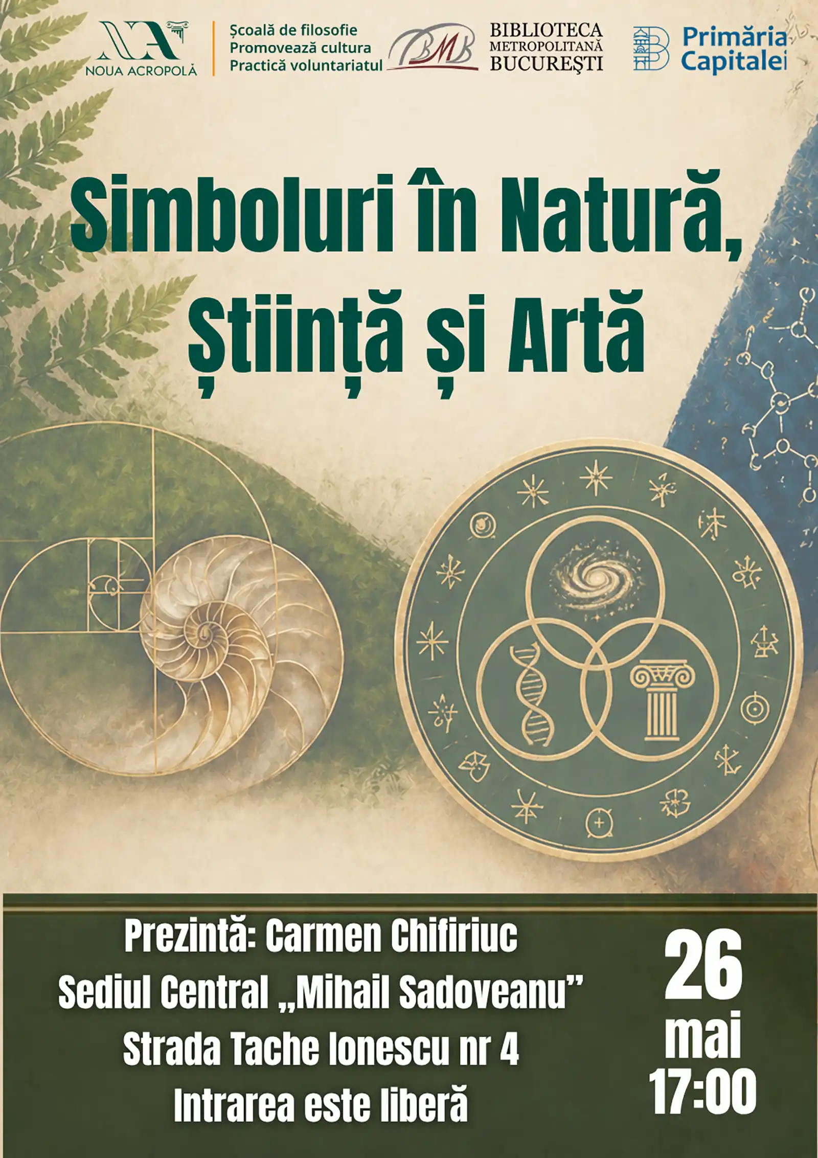 Conferință: Simboluri în Natură, Știință și Artă @ Noua Acropolă