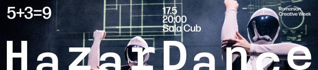 5+3=9 [RCW] @ Teatrul Național Vasile Alecsandri