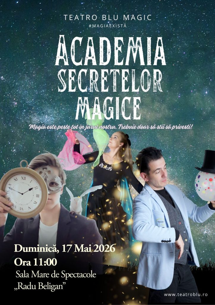 Academia secretelor magice | Teatro Blu @ Ateneul Național
