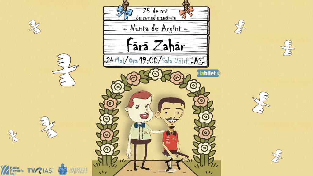 Fără Zahăr – nunta de argint @ Sala Unirii - Cinema Victoria