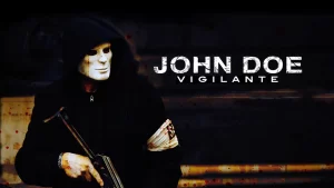 John Doe: Vigilante 2014
