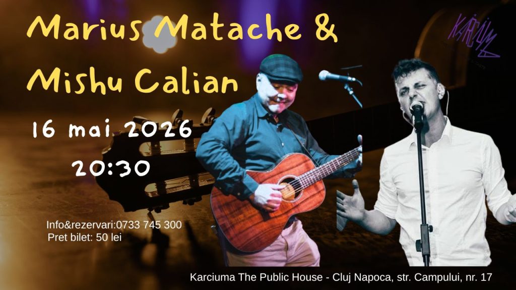 Marius Matache & Mishu Călian @ Kârciuma The Public House & Taste