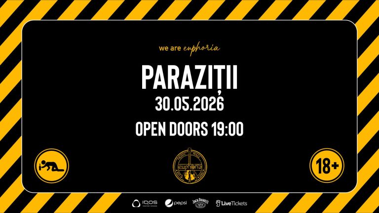 Paraziții @ Euphoria Music Hall, Cluj-Napoca, 30 mai 2026