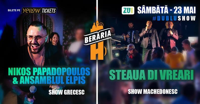Seară Grecească & Machedonească: Nikos Papadopoulos & Steaua Di Vreari @ Berăria H