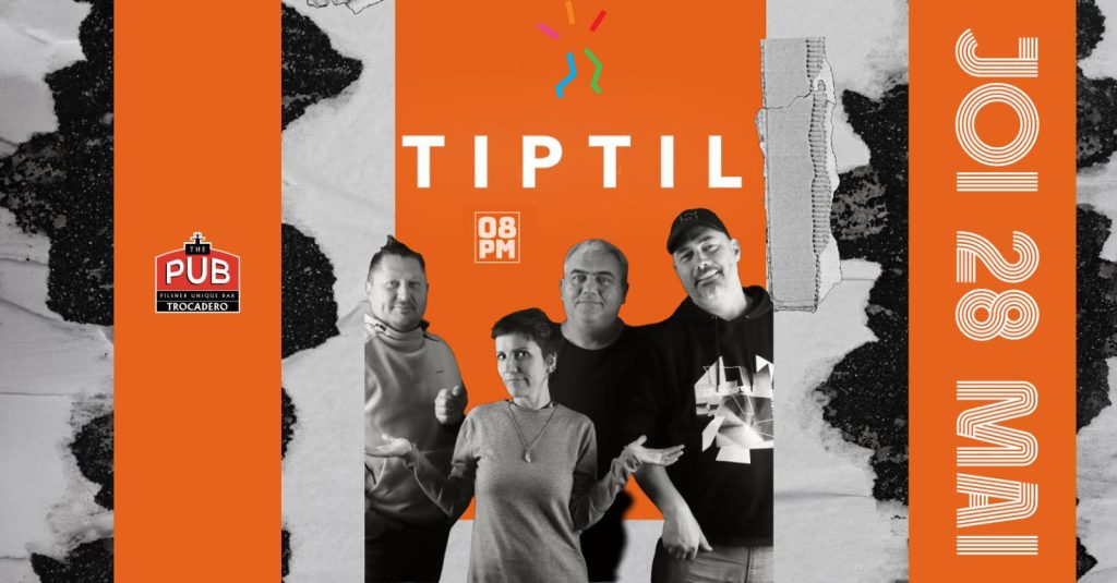 TiPtiL @ The Pub - Universității
