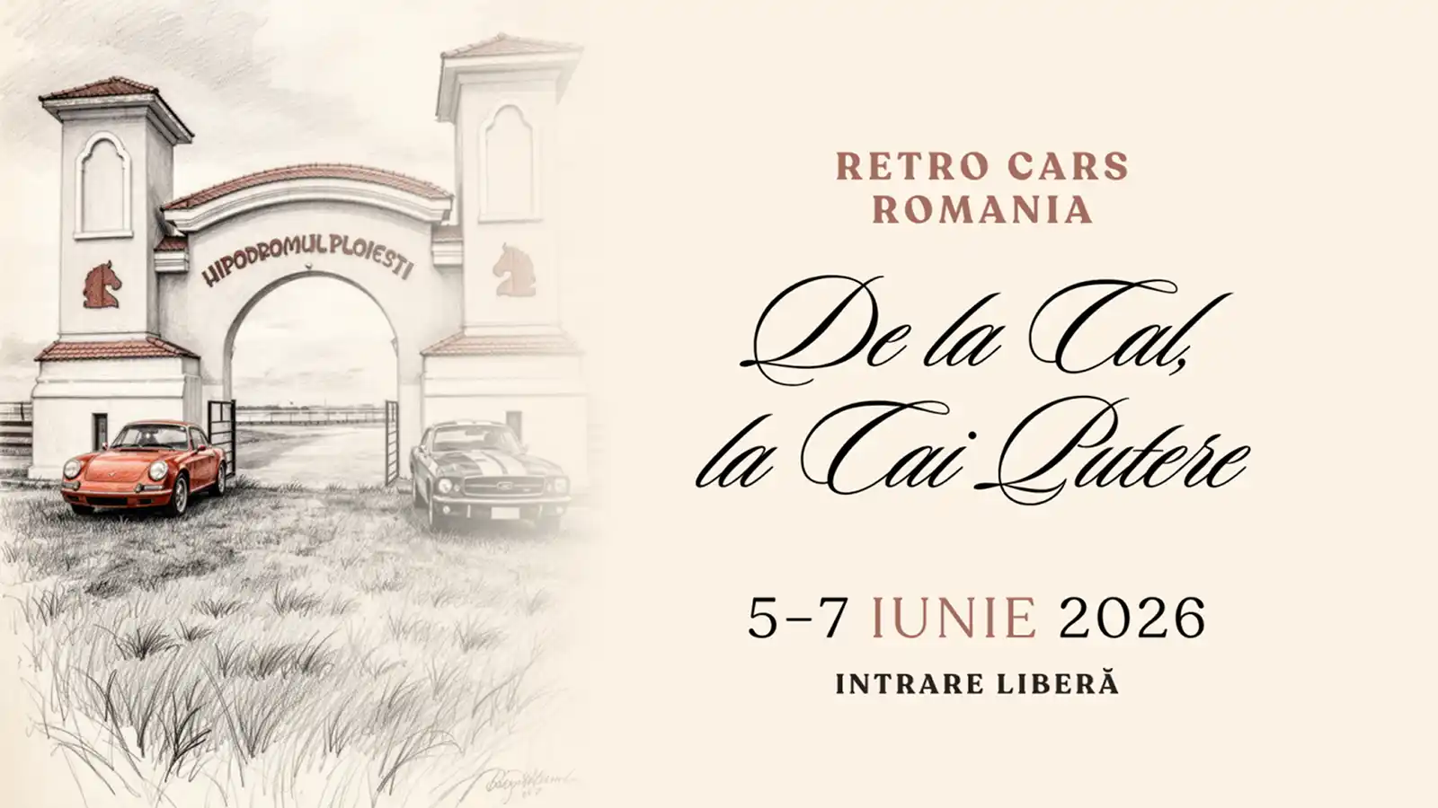 &bdquo;De la Cal, la Cai Putere&rdquo; 2026. Peste 200 de automobile istorice, concurs de excelență, activități pentru &icirc;ntreaga familie și intrare liberă la Hipodromul Ploiești