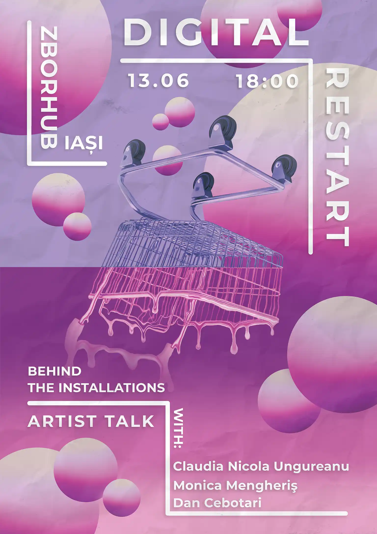 Digital Restart: Behind the Installations @ ZborHub Iași