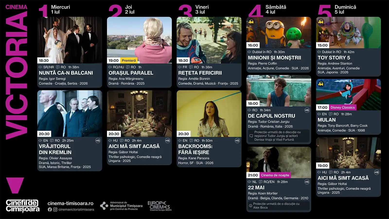 Programul saptamanii 1 - 5 iulie, la Cinema Victoria