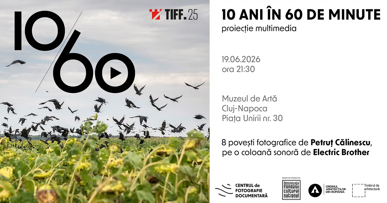 10 ani în 60 de minute | PROIECȚIE MULTIMEDIA la Muzeul de Artă din Cluj-Napoca
