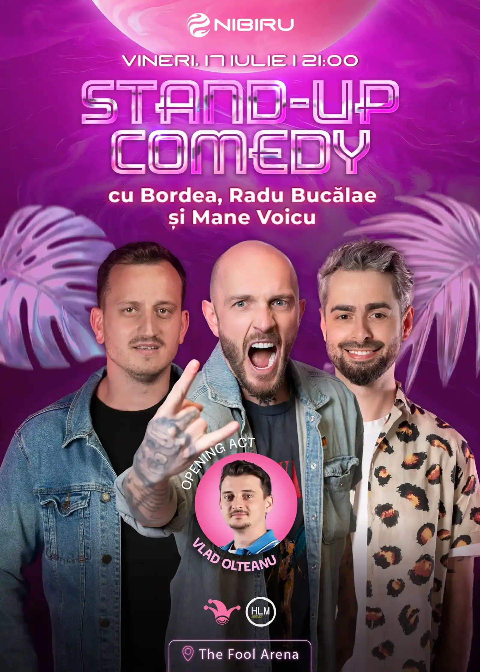 Stand-up comedy cu Bordea, Radu Bucălae și Mane Voicu @ NIBIRU The Fool Arena