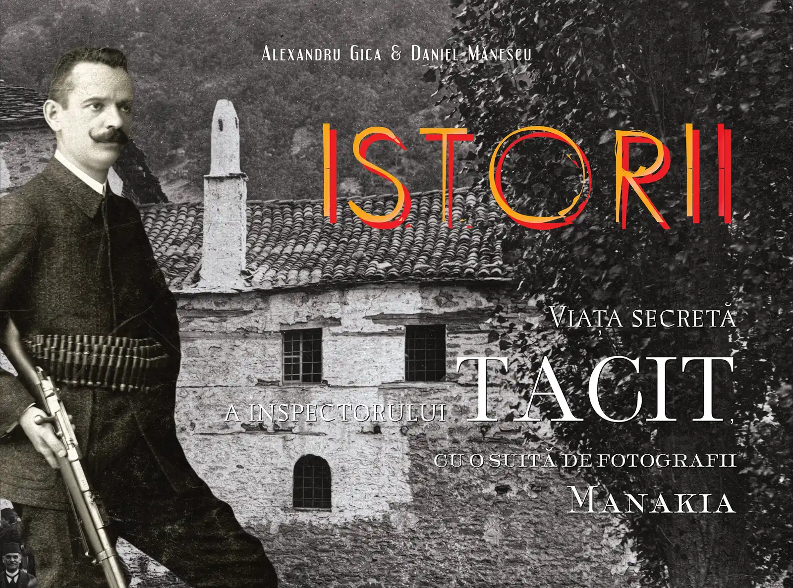 Masă Rotundă. Istorii - viața secretă a inspectorului Tacit (cu o suită de fotografii Manakia)