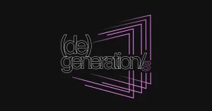 (de)generation/s. Ce se întâmplă când privim diferențele dintre generații nu ca pe o ruptură, ci ca pe o formă de regenerare? 
