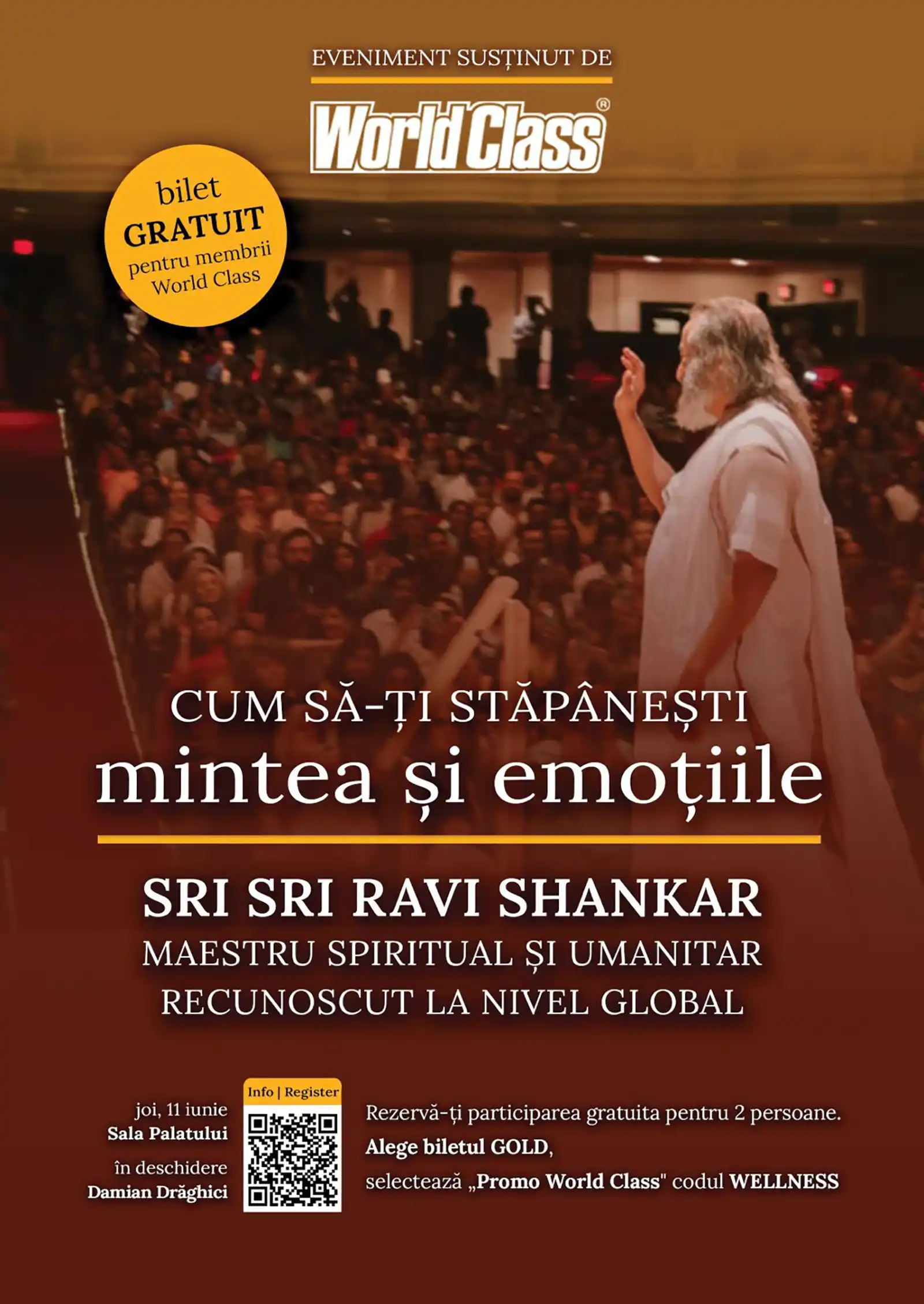 Masterclass cu Sri Sri Ravi Shankar @ Sala Palatului