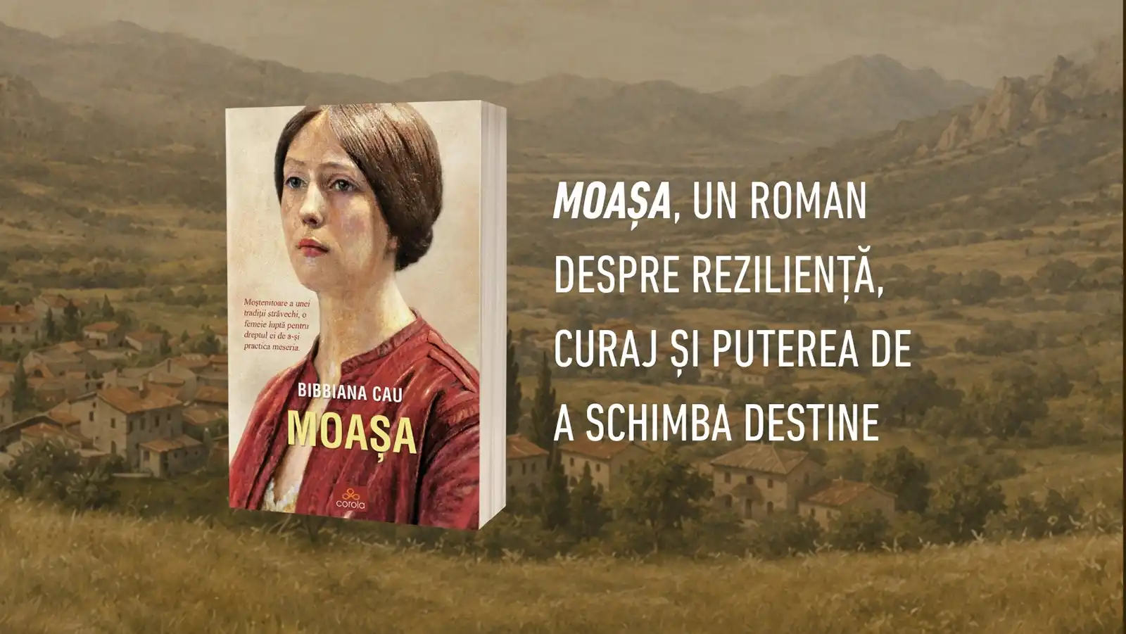 Moașa, un roman despre reziliență, curaj și puterea de a schimba destine