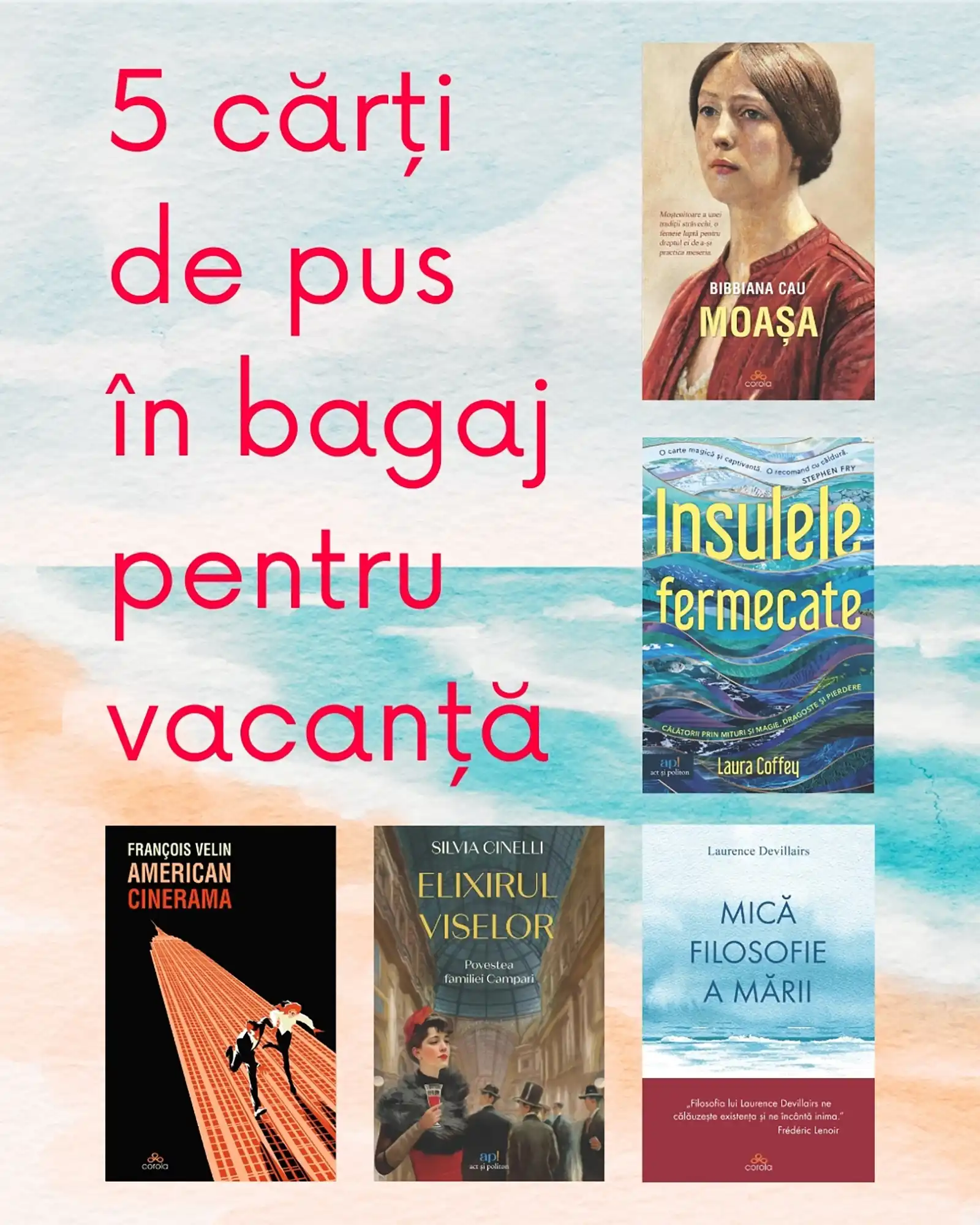 5 cărți de pus în bagaj pentru vacanță