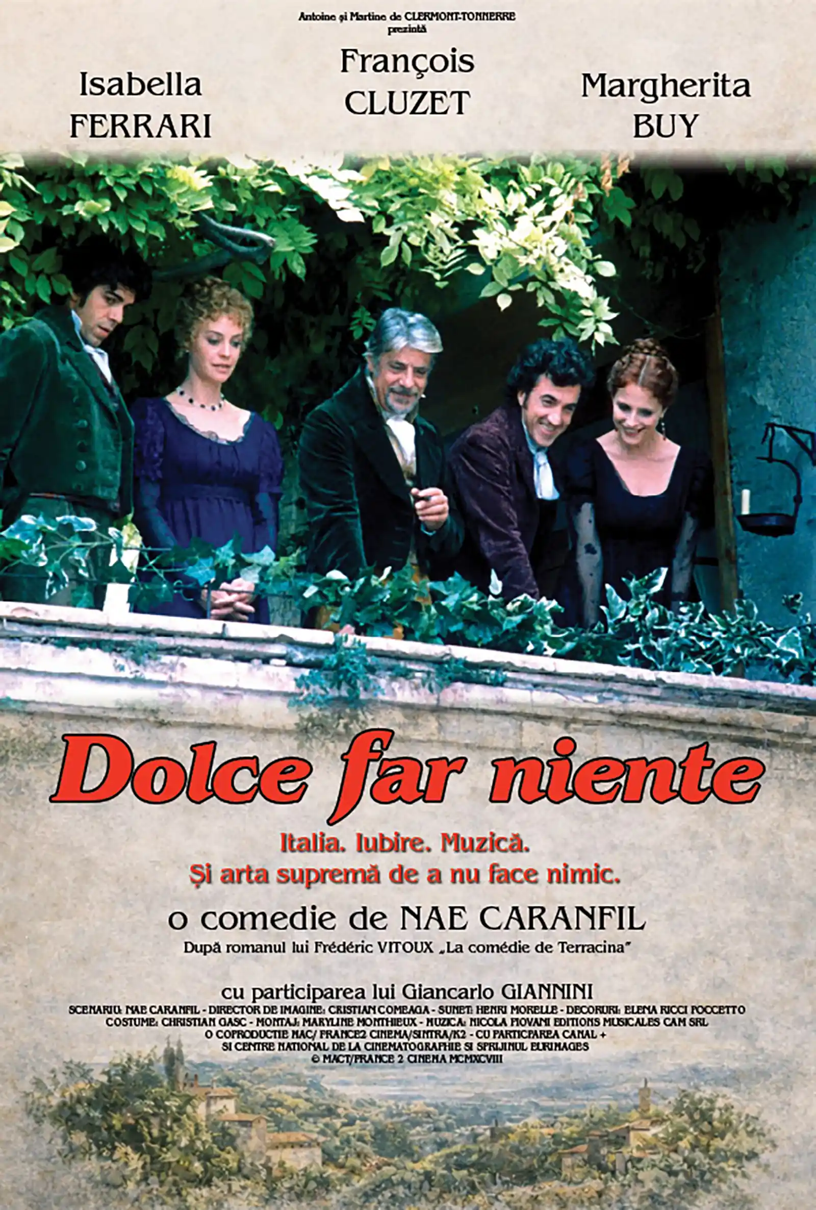 &bdquo;Dolce far niente&rdquo;, filmul lui Nae Caranfil, ajunge pentru prima dată &icirc;n cinematografele din Rom&acirc;nia, &icirc;ntr-o versiune restaurată 4K