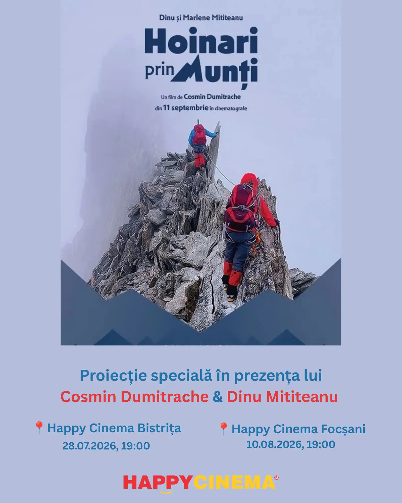 „Hoinari prin munți”, în proiecții speciale la Happy Cinema