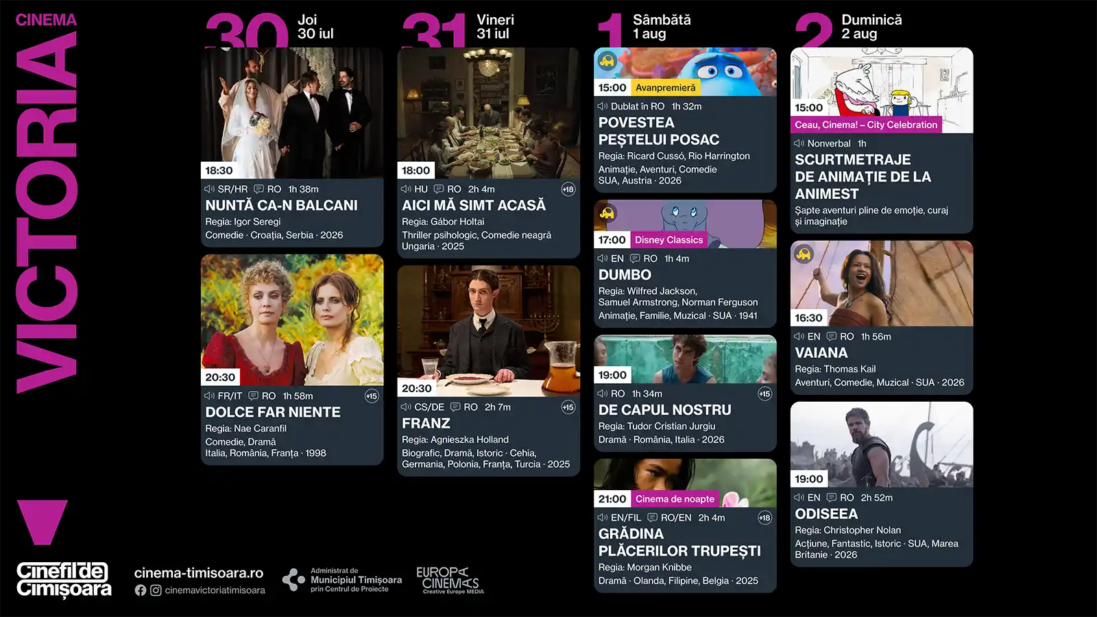Programul saptamanii 30.07-02.08 la Cinema Victoria