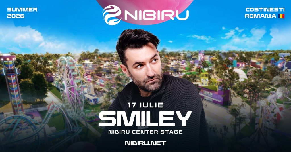 CONCERT SMILEY | Center Stage, Nibiru | 17 iulie