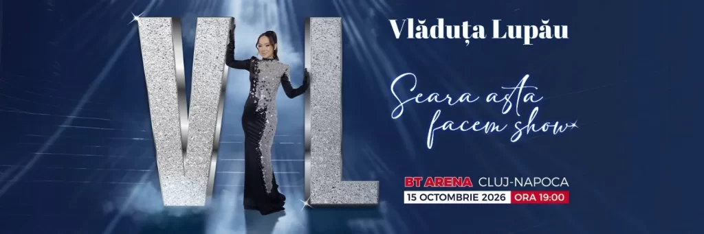 Seara asta facem show - Vladuta Lupau - Cluj Napoca @ BT Arena - Sala Polivalentă