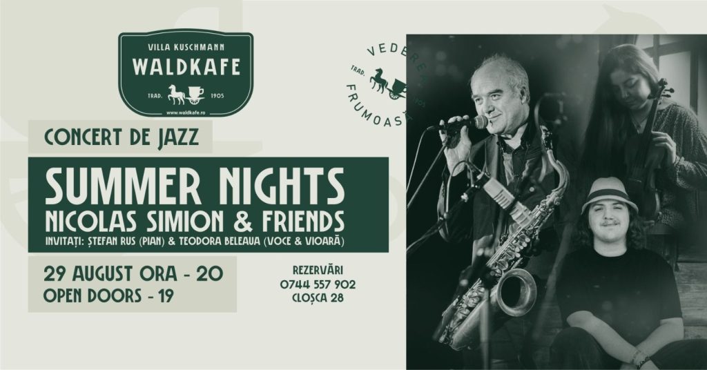 Summer Nights • Nicolas Simion & Friends • Ștefan Rus & Teodora Beleaua