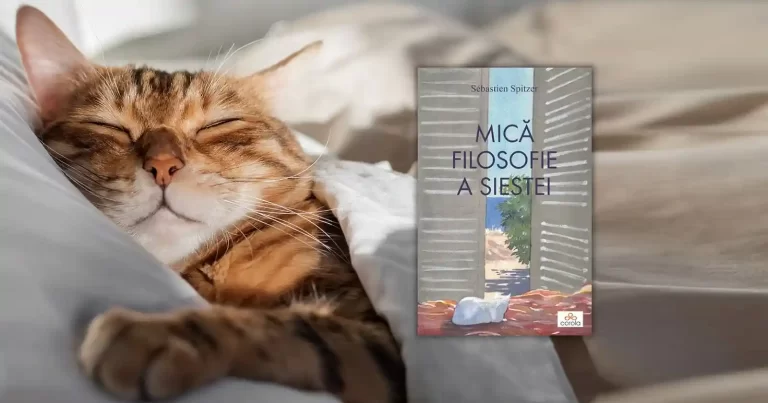 „Mică filosofie a siestei”, o seducătoare pledoarie pentru dreptul la pauză într-o epocă obsedată de productivitate