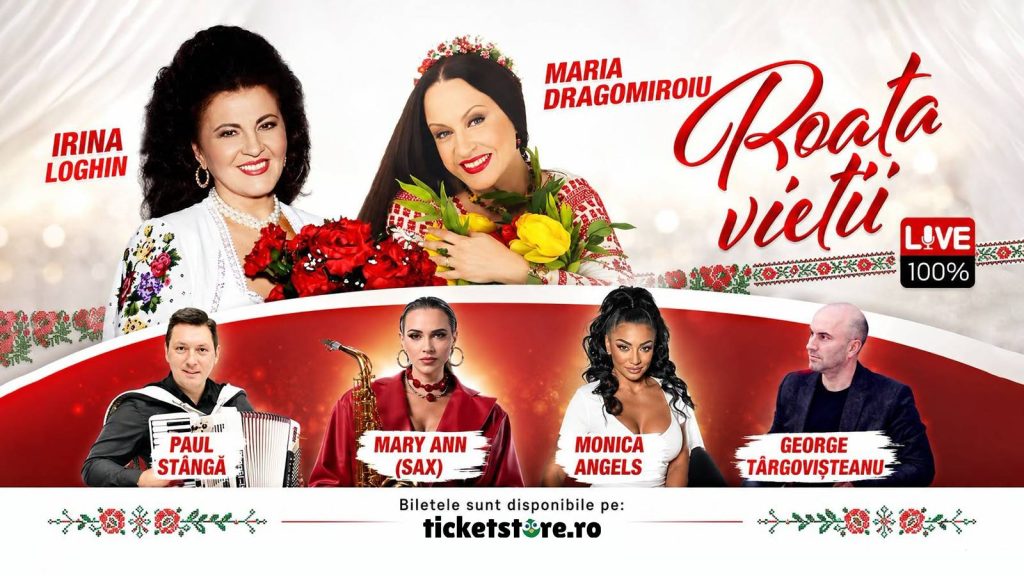 ROATA VIETII - Irina Loghin și Maria Dragomiroiu - Satu Mare
