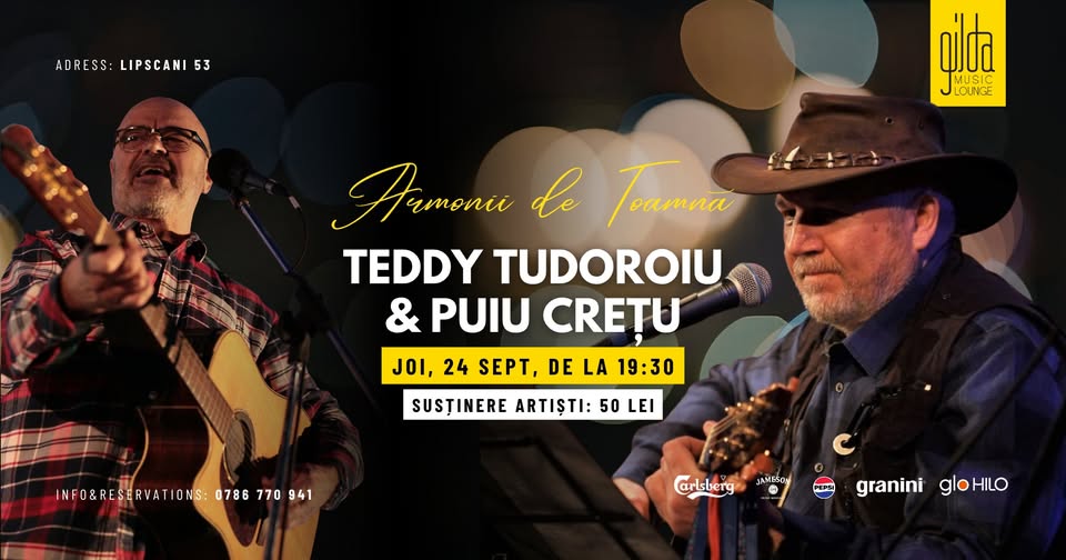 "Armonii de toamnă" / Teddy Tudoroiu & Puiu Crețu @ Gilda Music Lounge