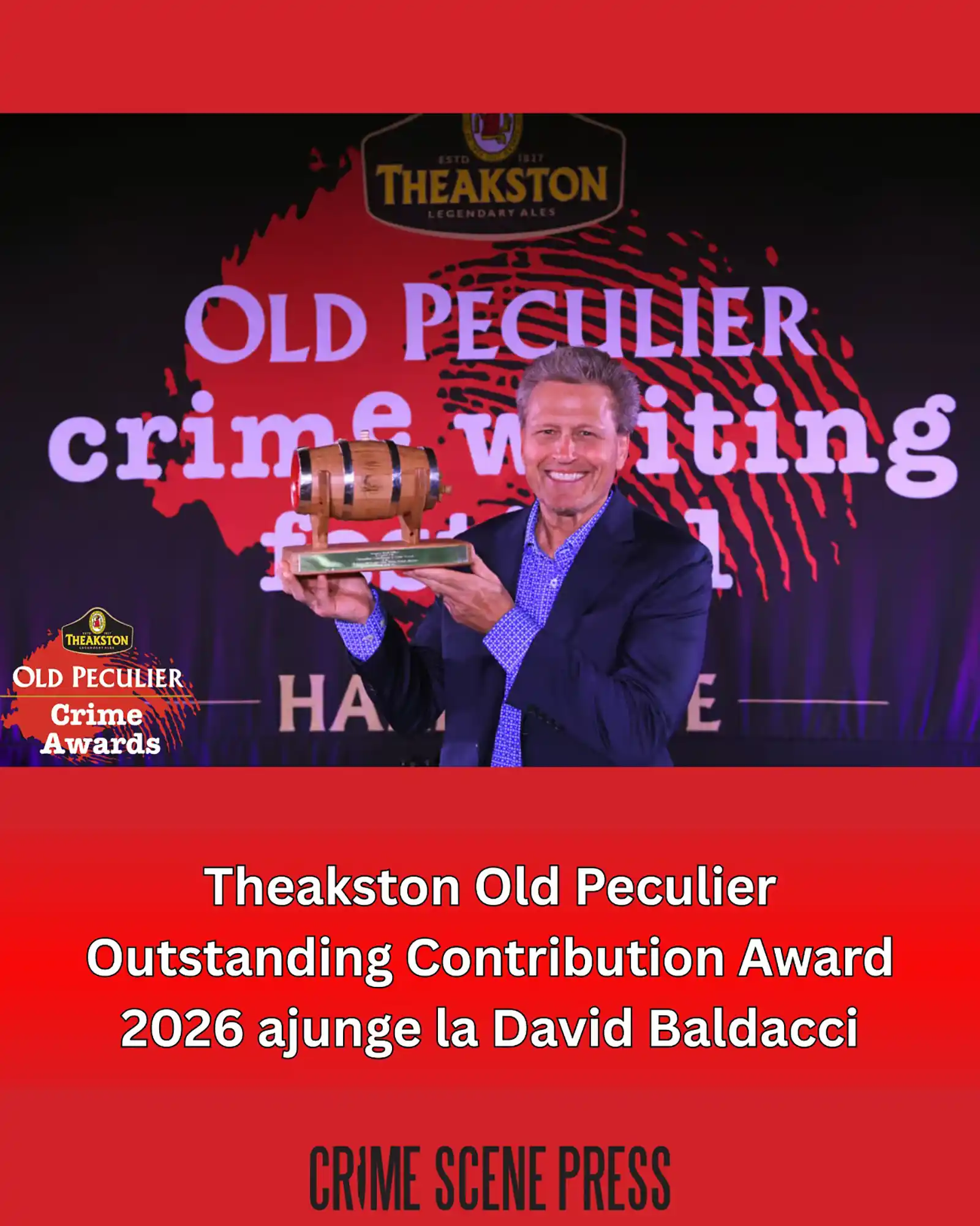 Unul dintre cei mai mari autori de thriller ai lumii, publicat &icirc;n Rom&acirc;nia la Crime Scene Press, primește prestigiosul Theakston Outstanding Contribution Award 2026