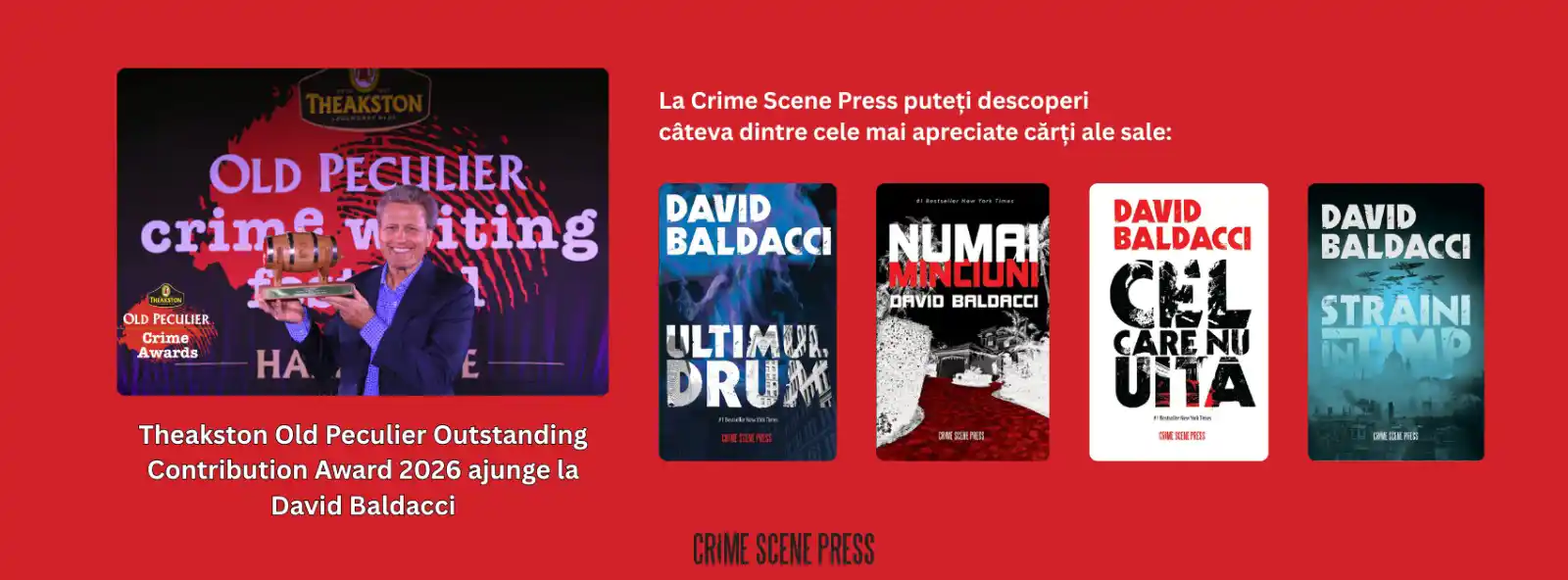 Unul dintre cei mai mari autori de thriller ai lumii, publicat &icirc;n Rom&acirc;nia la Crime Scene Press, primește prestigiosul Theakston Outstanding Contribution Award 2026