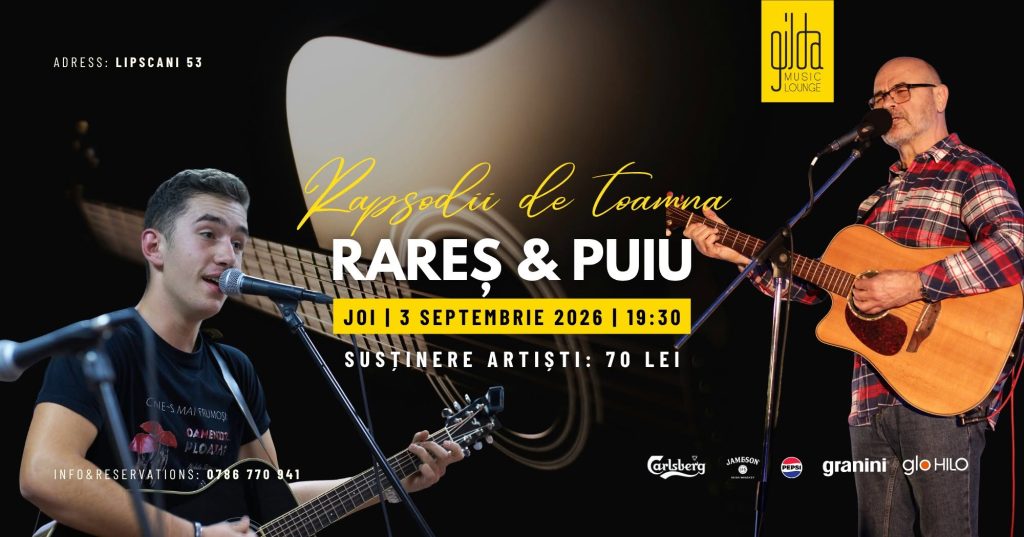 Rapsodii de toamnă: Rareș Andrei Păuna & Puiu Crețu @ Gilda Music Lounge