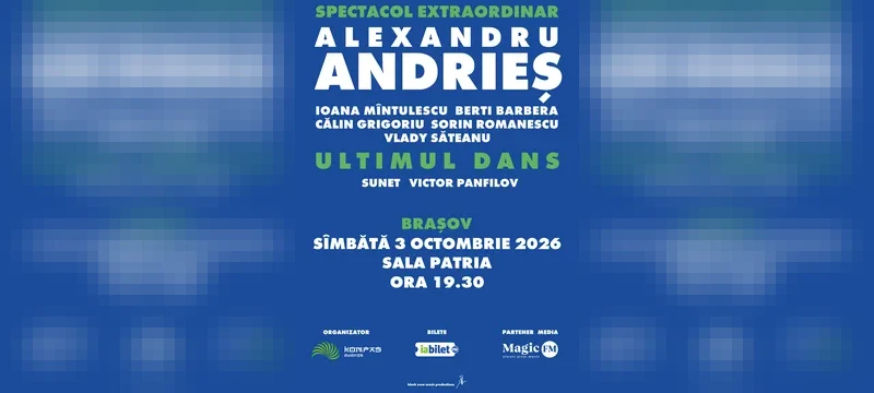 Brasov: Alexandru Andries - "Ultimul dans"