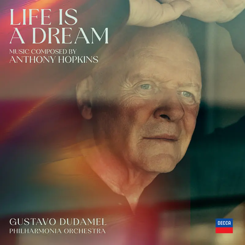 Anthony Hopkins – Life is a Dream, album interpretat de Philharmonia Orchestra