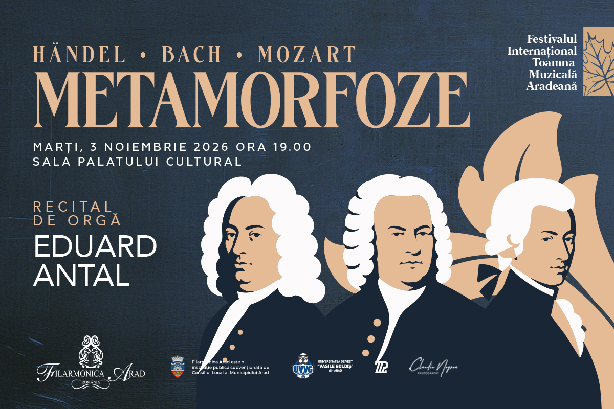METAMORFOZE – Recital de orgă EDUARD ANTAL – Marți, 3 noiembrie 2026