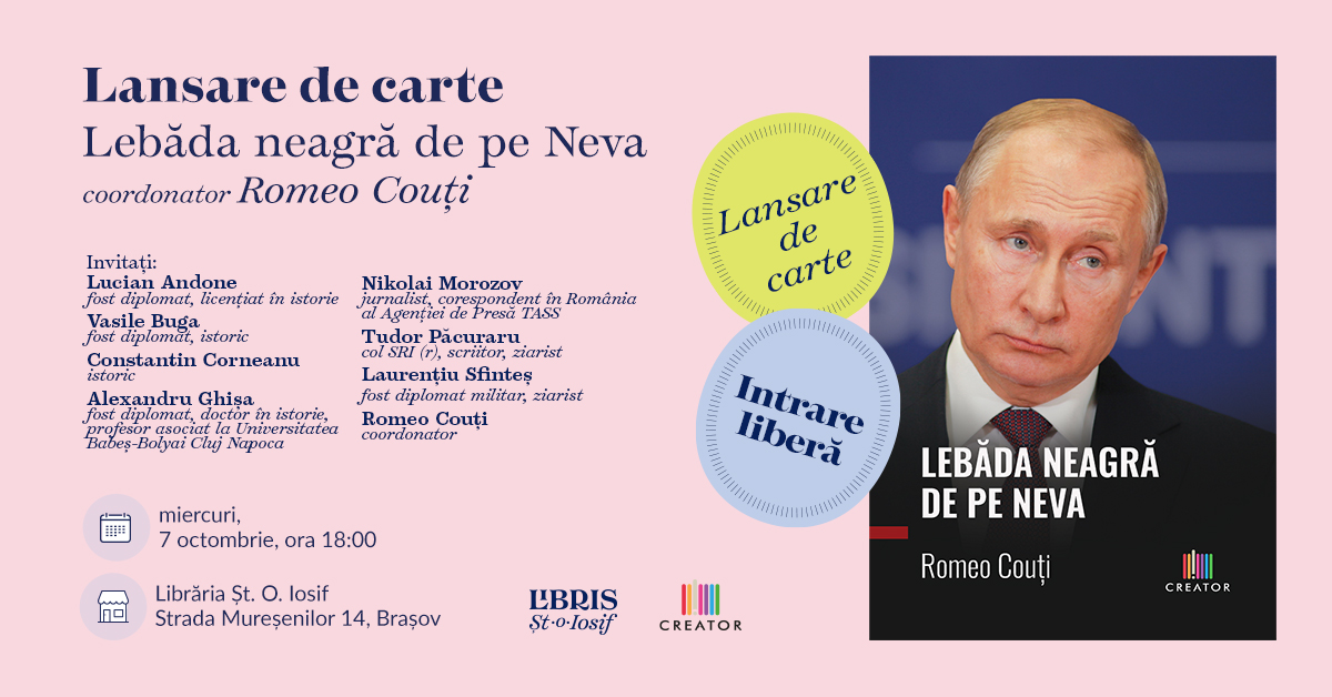 Lansare de carte: Lebăda neagră de pe Neva – coord. Romeo Couți