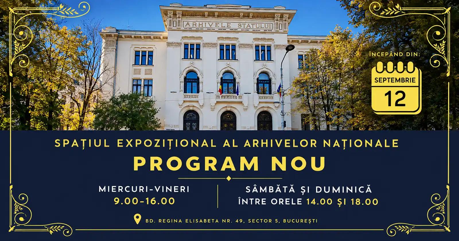 Spațiul expozițional al Arhivelor Naționale este deschis &icirc;n fiecare weekend!