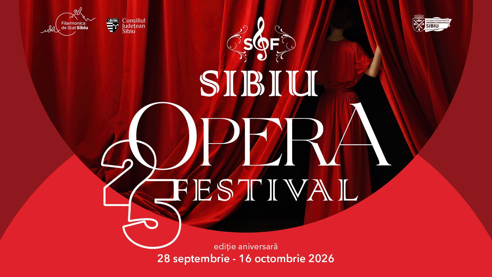 Sibiu Opera Festival – ediția aniversară cu numărul 25