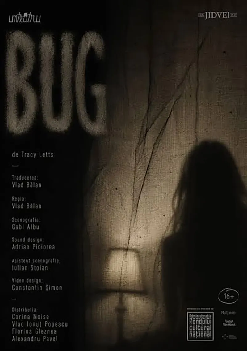 Afișul spectacolului Bug de Tracy Letts la unteatru