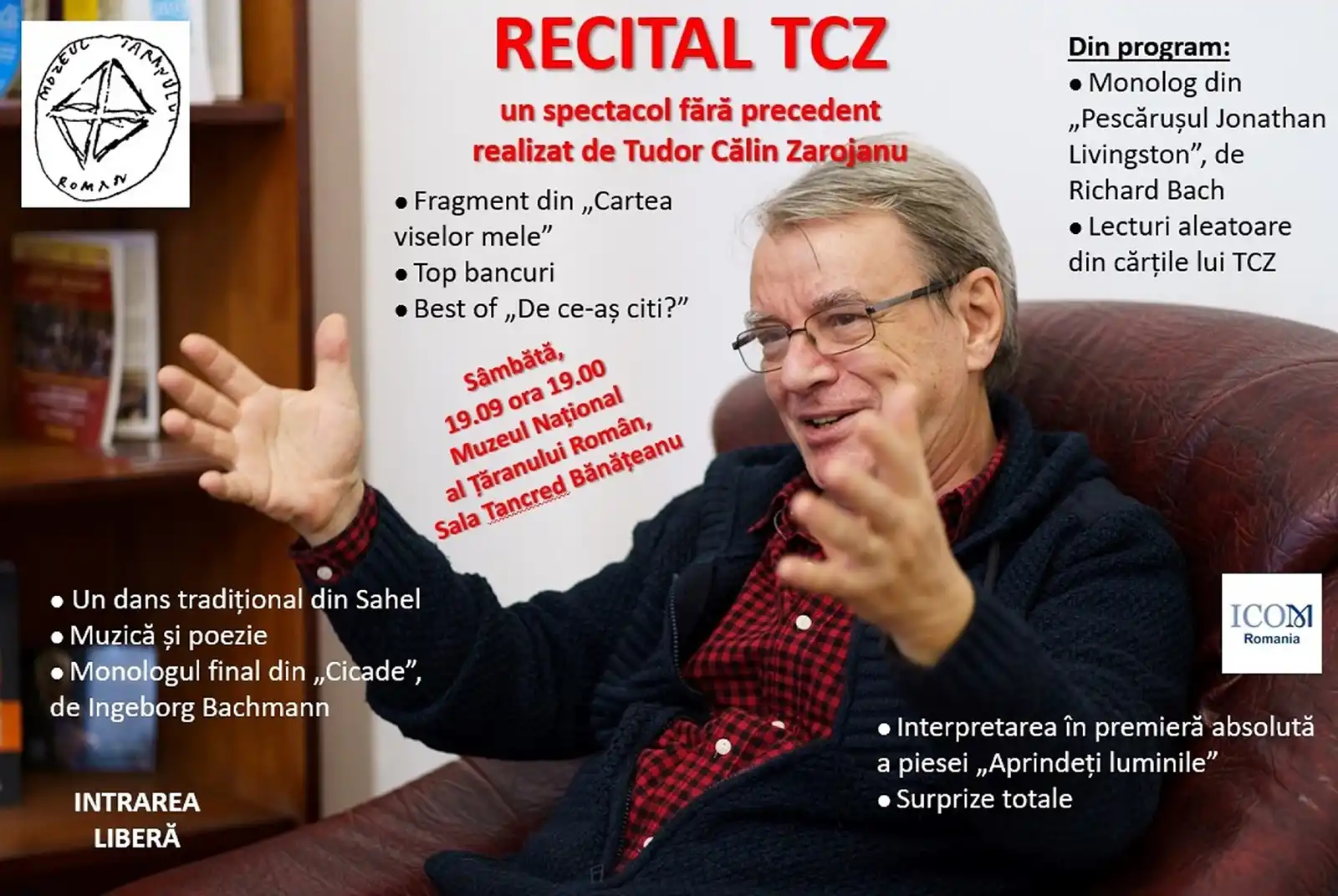 RECITAL TCZ – literatură, teatru, muzică și umor la Muzeul Național al Țăranului Român