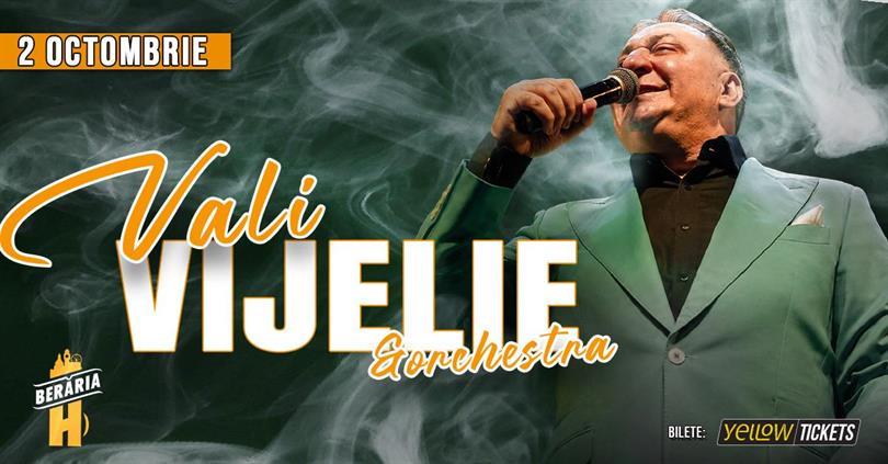 Vali Vijelie și orchestra @ Berăria H