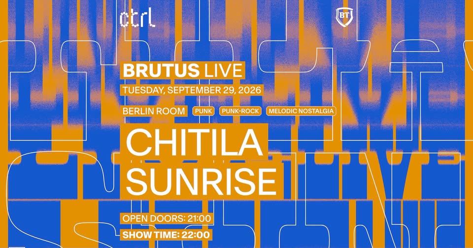 ctrl BRUTUS LIVE: Chitila Sunrise @ Control Club
